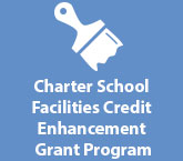 Charter School Facilities Credit Enhancement Grant Program