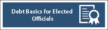 Debt Basics for Elected Officials